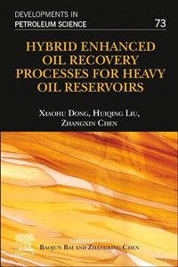 Produktbild: Dong, X: Hybrid Enhanced Oil Recovery Processes for Heavy Oi