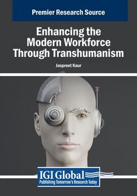Produktbild: Enhancing the Modern Workforce Through Transhumanism