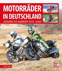 Bild vom Artikel Motorräder in Deutschland vom Autor Achim Gaier
