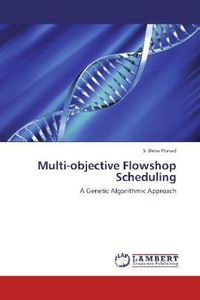 Produktbild: Prasad, S: Multi-objective Flowshop Scheduling