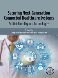 Produktbild: Securing Next-Generation Connected Healthcare Systems