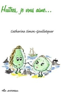 Produktbild: Huitres, je vous aime...