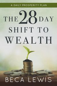 Produktbild: The 28 Day Shift To Wealth (The Shift Series)