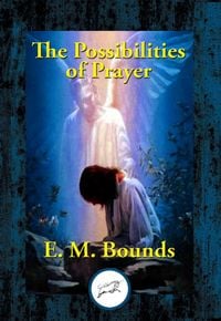 Produktbild: The Possibilities of Prayer