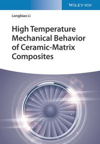 Produktbild: High Temperature Mechanical Behavior of Ceramic-Matrix Composites