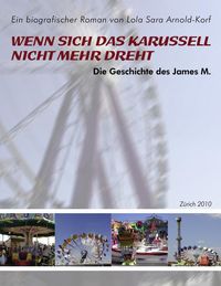 Produktbild: Wenn sich das Karussell nicht mehr dreht