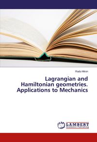 Produktbild: Lagrangian and Hamiltonian geometries. Applications to Mechanics
