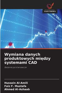 Produktbild: Wymiana danych produktowych mi&iquest;dzy systemami CAD