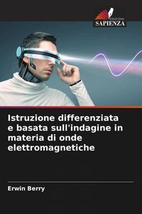 Produktbild: Istruzione differenziata e basata sull'indagine in materia di onde elettromagnetiche