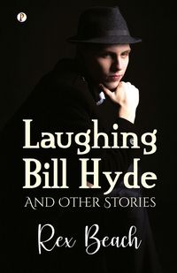 Produktbild: Laughing Bill Hyde and Other Stories