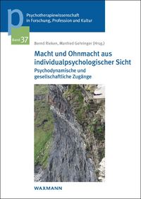 Produktbild: Macht und Ohnmacht aus individualpsychologischer Sicht