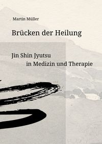 Produktbild: Br&uuml;cken der Heilung