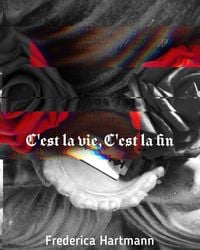 Produktbild: C&acute;est la vie, c&acute;est la fin