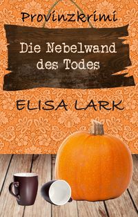 Produktbild: Die Nebelwand des Todes