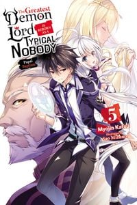 Produktbild: The Greatest Demon Lord Is Reborn as a Typical Nobody, Vol. 5 (Light Novel)