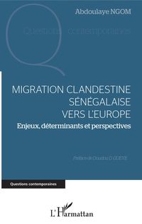 Produktbild: Migration clandestine s&eacute;n&eacute;laise vers l'Europe