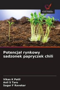 Produktbild: Potencja&iquest; rynkowy sadzonek papryczek chili