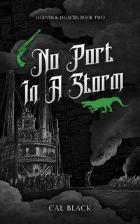 Produktbild: No Port in a Storm (Legends & Legacies, #2)