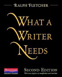Produktbild: What a Writer Needs, Second Edition