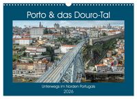 Produktbild: Porto & das Douro-Tal (Wandkalender 2026 DIN A3 quer), CALVENDO Monatskalender