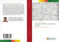 Produktbild: Hannah Arendt e o sentido da pol&iacute;tica