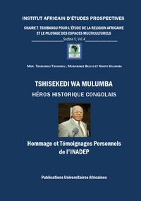 Produktbild: Tshisekedi wa Mulumba H&eacute;ros Historique Congolais