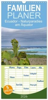 Produktbild: Familienplaner 2026 - Ecuador - Naturparadies am &Auml;quator mit 5 Spalten (Wandkalender, 21 x 45 cm) CALVENDO