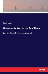 Produktbild: Gesammelte Werke von Paul Heyse