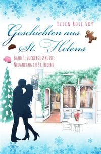 Produktbild: Geschichten aus St. Helens / Zuckergussk&uuml;sse