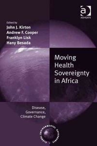 Produktbild: Cooper, A: Moving Health Sovereignty in Africa