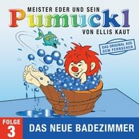 Produktbild: 03: Das neue Badezimmer (Das Original aus dem Fernsehen)
