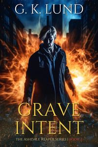Produktbild: Grave Intent (The Ashdale Reaper Series, #2)