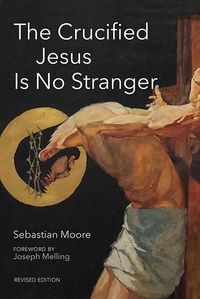 Produktbild: The Crucified Jesus Is No Stranger