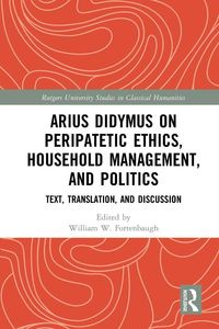 Produktbild: Arius Didymus on Peripatetic Ethics, Household Management, and Politics