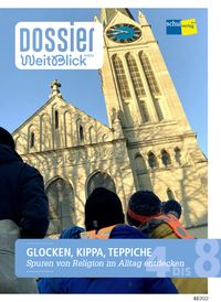 Produktbild: Dossier WeitBlick NMG: GLOCKEN, KIPPA, TEPPICHE