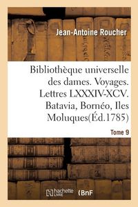 Produktbild: Biblioth&egrave;que Universelle Des Dames. Voyages