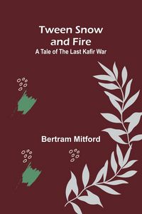 Produktbild: Tween Snow and Fire
