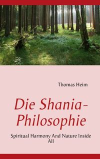 Bild vom Artikel Die Shania- Philosophie vom Autor Thomas Heim