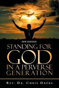 Produktbild: Standing for God in a Perverse Generation