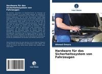 Produktbild: Hardware f&uuml;r das Sicherheitssystem von Fahrzeugen