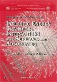 Produktbild: Inelastic Energy Transfer in Interactions with Surfaces and Adsorbates