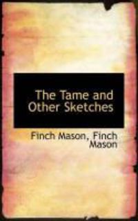 Produktbild: The Tame and Other Sketches