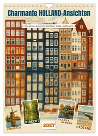 Produktbild: Charmante Holland-Ansichten (Wandkalender 2027 DIN A4 hoch), CALVENDO Monatskalender
