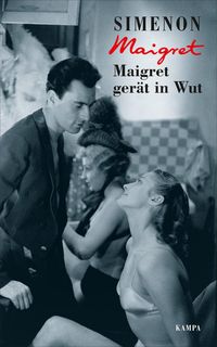 Bild vom Artikel Maigret gerät in Wut vom Autor Georges Simenon