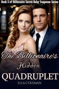Produktbild: The Billionaire's Hidden Quadruplet