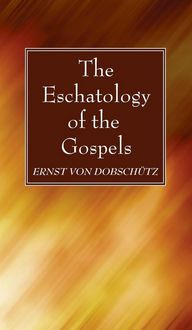 Produktbild: The Eschatology of the Gospels