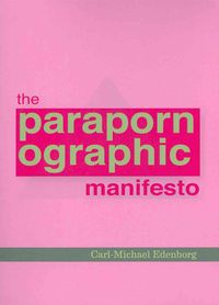 Produktbild: Parapornographic Manifesto
