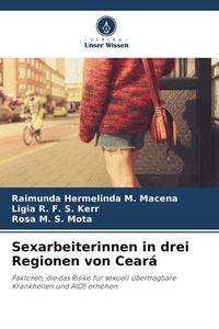 Produktbild: Sexarbeiterinnen in drei Regionen von Cear&aacute;