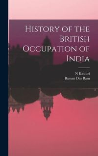Produktbild: History of the British Occupation of India