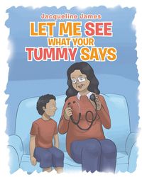 Produktbild: Let Me See What Your Tummy Say